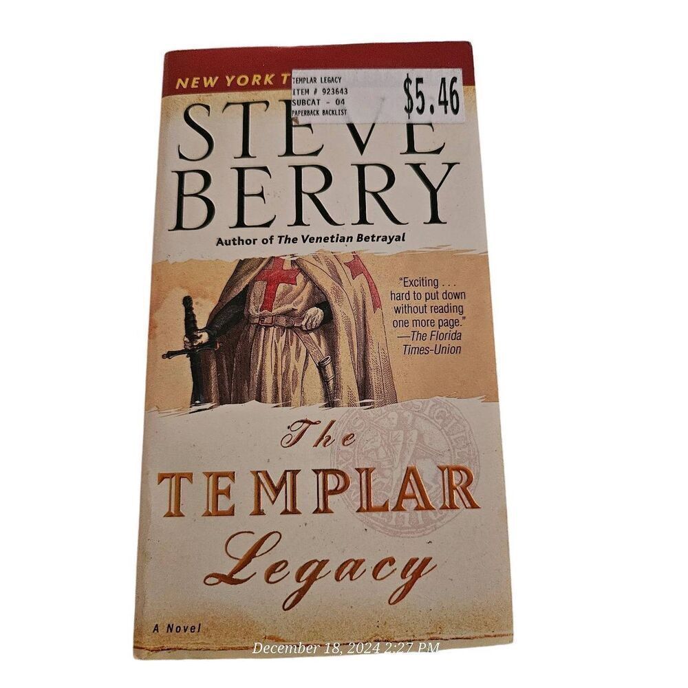 The templar legacy by Steve Berry Ballantine books isbn 9780345504418